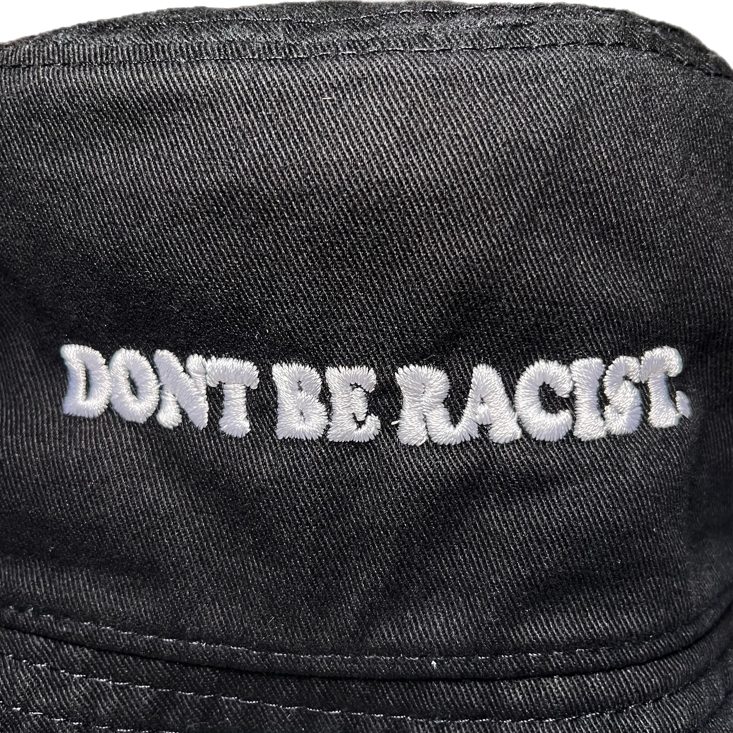 Don't Be Racist Bucket Hat (Shipping Delay: On Tour)