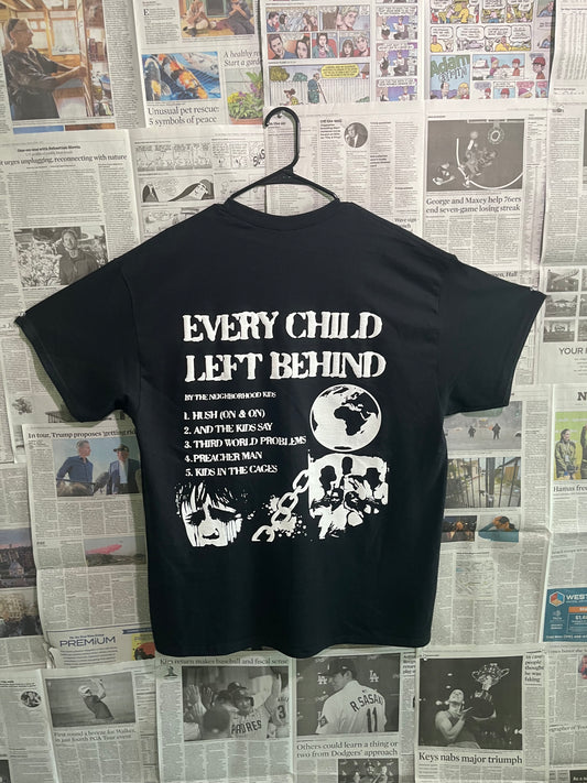"EVERY CHILD LEFT BEHIND" Exclusive EP Cover T-Shirt (Shipping Delay: On Tour)